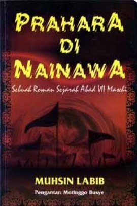 Sampul Prahara di Nainawa (Sebuah Roman Sejarah Abad VII Masehi)