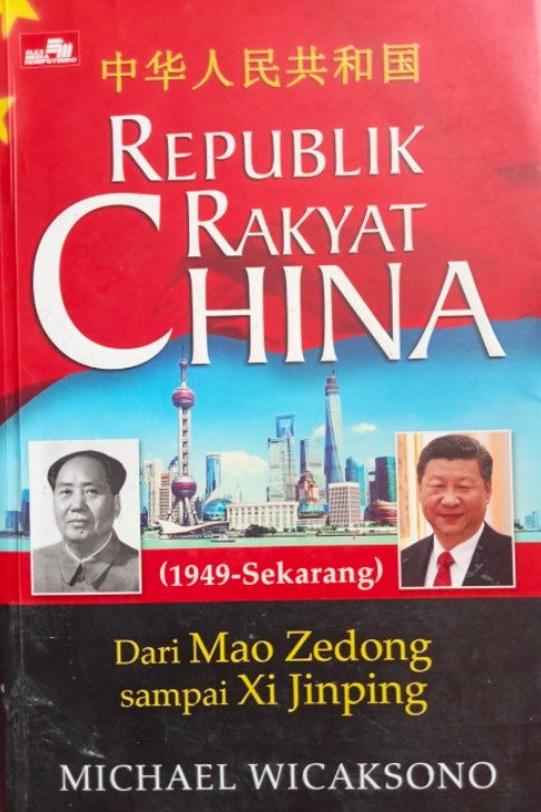 Sampul Republik Rakyat China: Dari Mao Zedong sampai Xi Jinping
